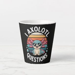 I Axolotl Questions Latte Mug