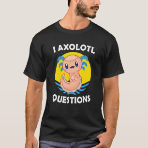 I Axolotl Questions Retro Vintage  Axolotl  Kids T-Shirt