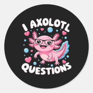 I Axolotl Questions Shirt Kids Axolotl Christmas  Classic Round Sticker