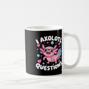 I Axolotl Questions Shirt Kids Axolotl Christmas  Coffee Mug
