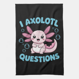i axolotl questions tea towel