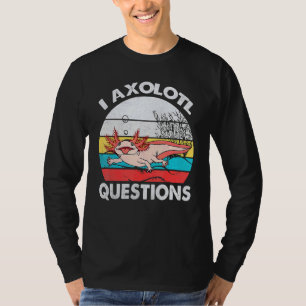 I Axolotl Questions Vintage Axolotl  Kids Boys Gir T-Shirt