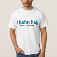 I bahn heh, St Croix