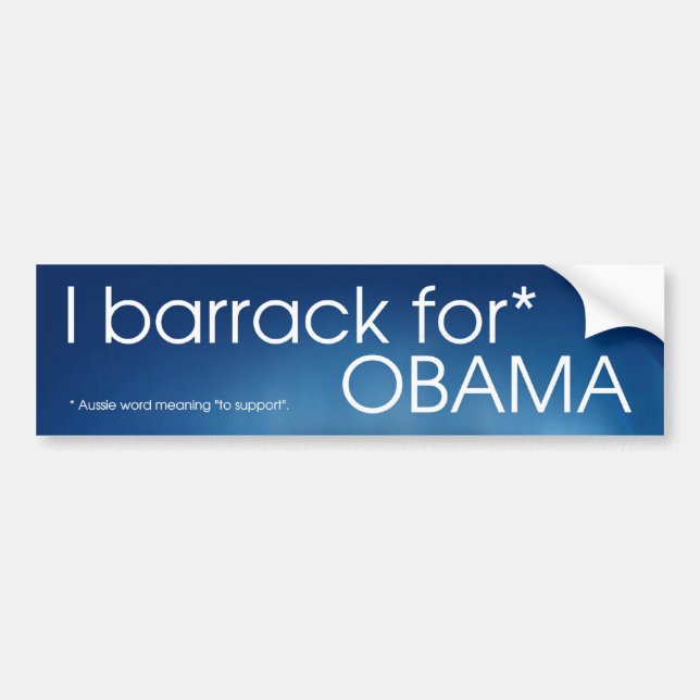 I barrack for Obama Bumper Sticker (Front)