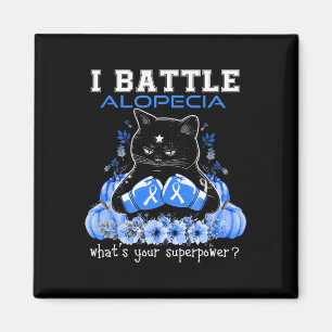 I Battle Alopecia Awareness Fun Cat Magnet