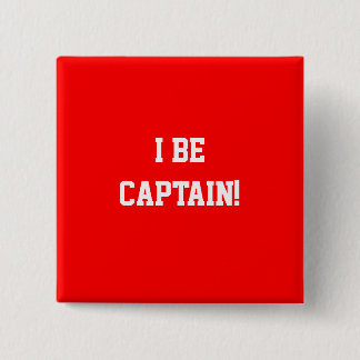I Be Captain. Red. 15 Cm Square Badge