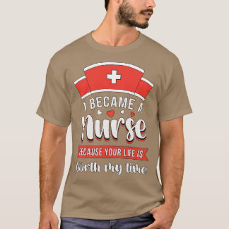 I Beacame A Nurse Icu Emergency Ambulance Funny T-Shirt