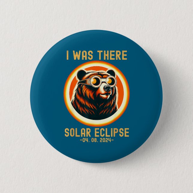 I Bear There Total Solar Eclipse 6 Cm Round Badge (Front)