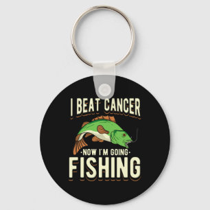 I Beat Cancer Now I'm Going Fishing 1 Key Ring