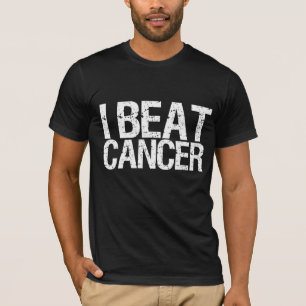 I Beat Cancer T-Shirt