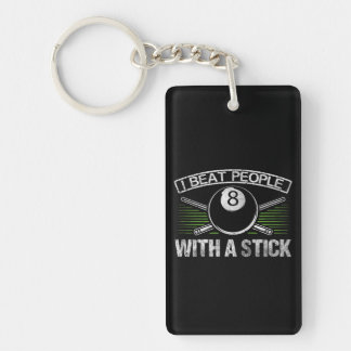 I Beat People With A Stick Funny Billiards Key Ring
