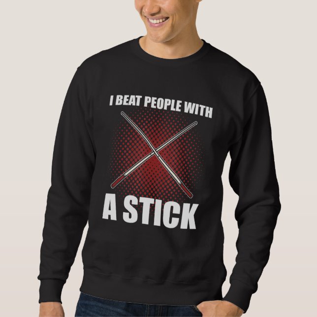 I Beat People With A Stick   Pool Billiard   Sweatshirt (Front)