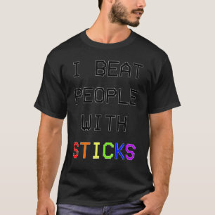 I Beat People With Sticks Lgbtq Gay Pride Gamer St T-Shirt