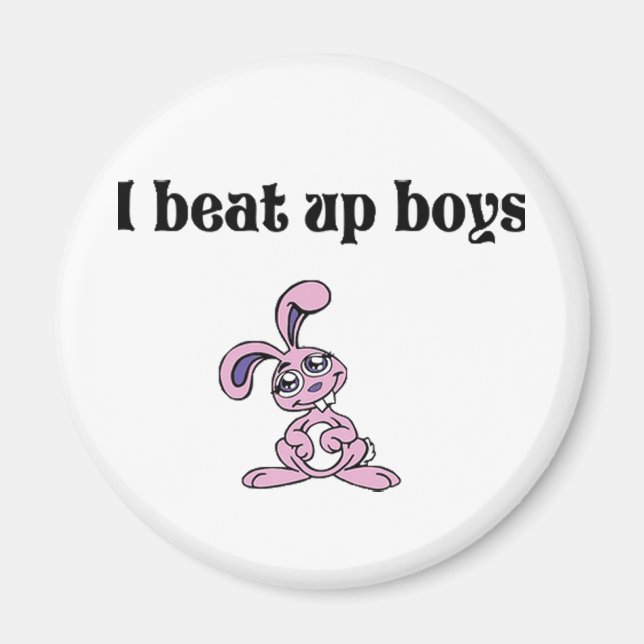 I beat up boys magnet (Front)