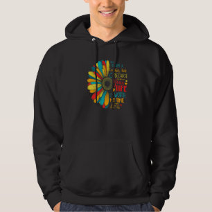 I Became A Teacher Aide Because Your Life Is Worth Hoodie