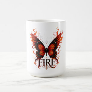 I Became The Fire – Fiery Butterfly Gothic Design Coffee Mug
