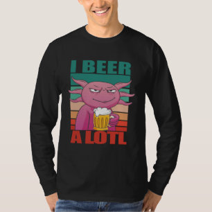 I Beer a lotl   Drinking Axolotl  2 T-Shirt