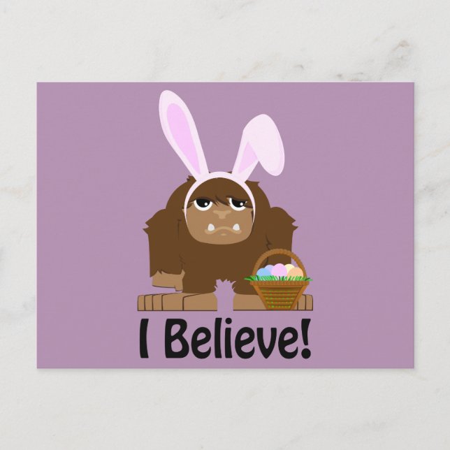 I Believe! Easter Bigfoot Holiday Postcard (Front)