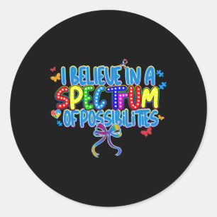 I Believe In A Spectrum Of Possibilities2  Classic Round Sticker