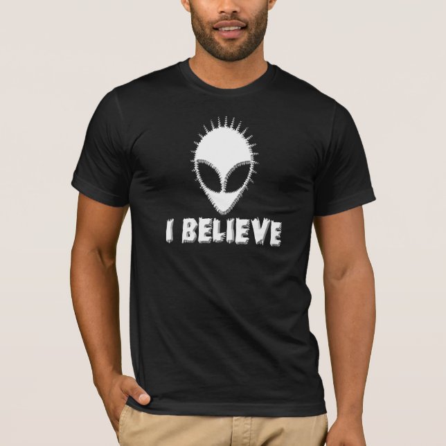 I Believe in Aliens T-Shirt (Front)