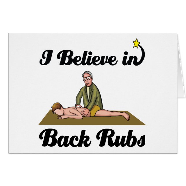 i believe in back rubs (Front Horizontal)