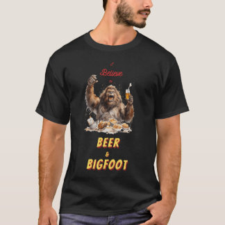 I believe in Bigfoot and Beer T-Shirt