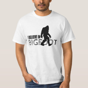I Believe in Bigfoot  Funny Sasquatch T-Shirt