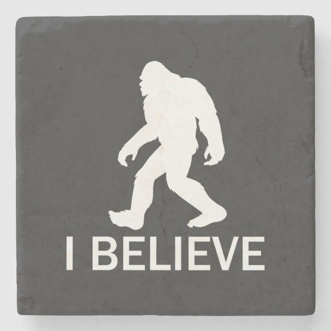 I believe in Bigfoot Stone Coaster (Front)