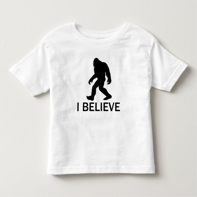 I believe in Bigfoot Toddler T-Shirt (Front)