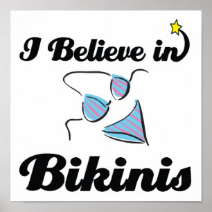 i believe in bikinis poster