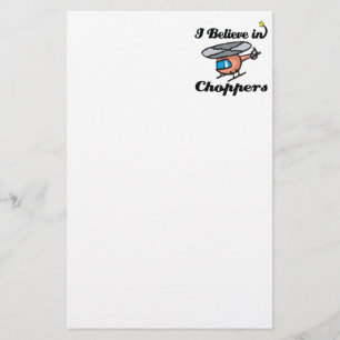 i believe in choppers stationery
