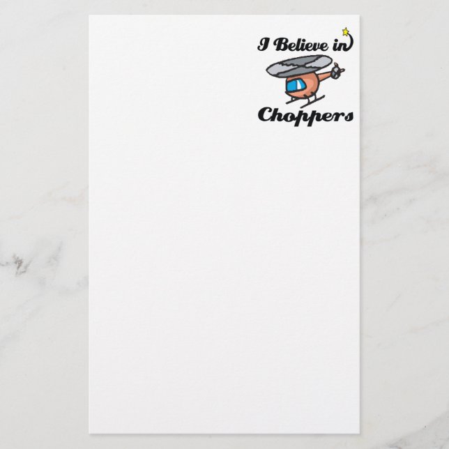 i believe in choppers stationery (Front)