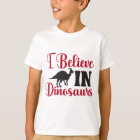 I Believe In Dinosaur