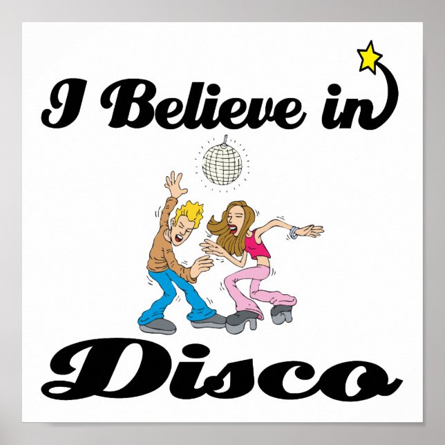 i believe in disco poster (Front)