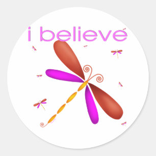I believe in Dragonflies Classic Round Sticker