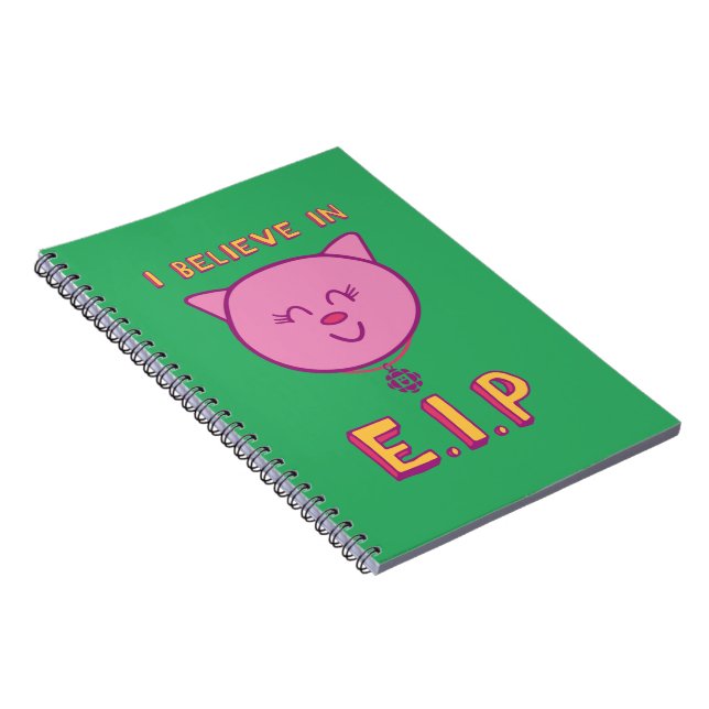 I Believe in E.I.P Notebook (Right Side)