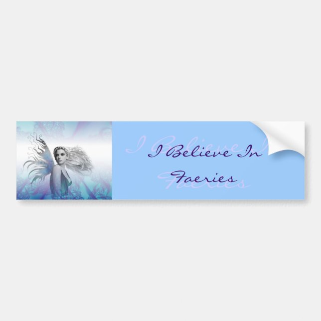 "I Believe in Faeries" Bumper Sticker (Front)