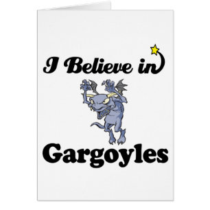 i believe in gargoyles