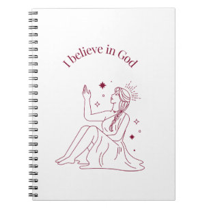 I Believe in God – Faith & Spirituality Ar Notebook