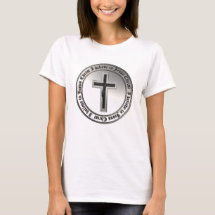 I believe in Jesus Christ T-Shirt