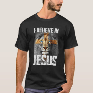 I Believe In Jesus Lion Christian God T-Shirt