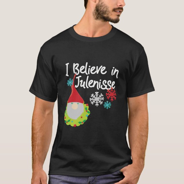 I Believe In Julenisse Nisse Norwegian Holiday T-Shirt (Front)