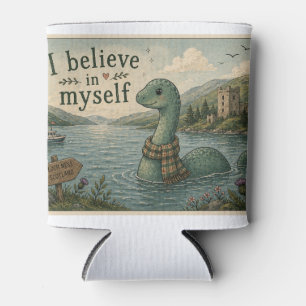 I believe in myself whimsical Loch Ness Monster Can Cooler
