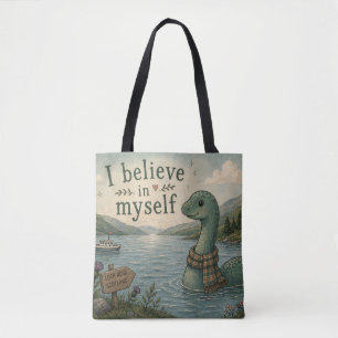 I believe in myself whimsical Loch Ness Monster Tote Bag