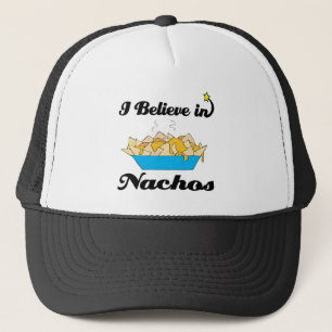 i believe in nachos trucker hat