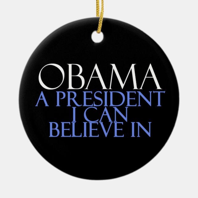 I Believe In Obama Ceramic Tree Decoration (Front)
