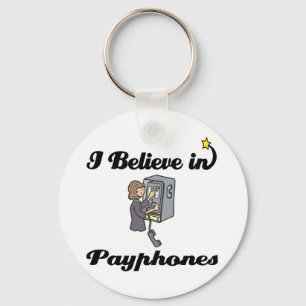 i believe in payphones key ring