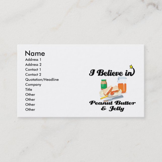 i believe in peanut butter and jelly business card (Front)