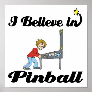 i believe in pinball poster