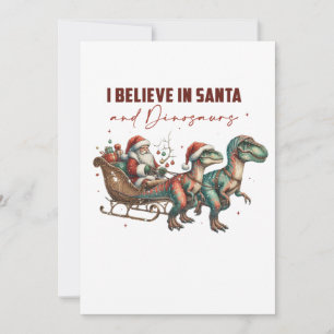 I believe in Santa and Dinosaurs Invitation